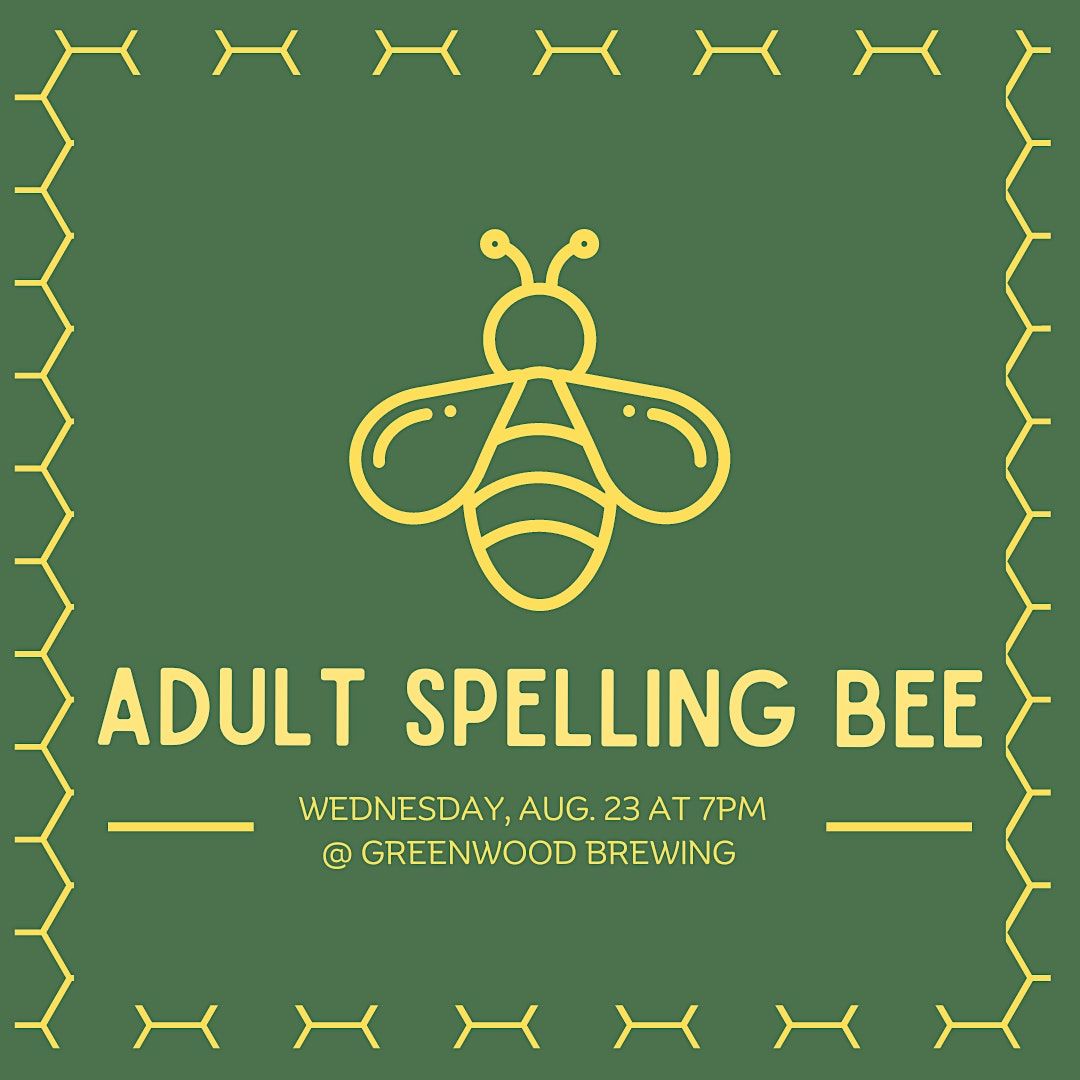 Adult Spelling Bee 2024!, Greenwood Brewing, Phoenix, 17 January to 17