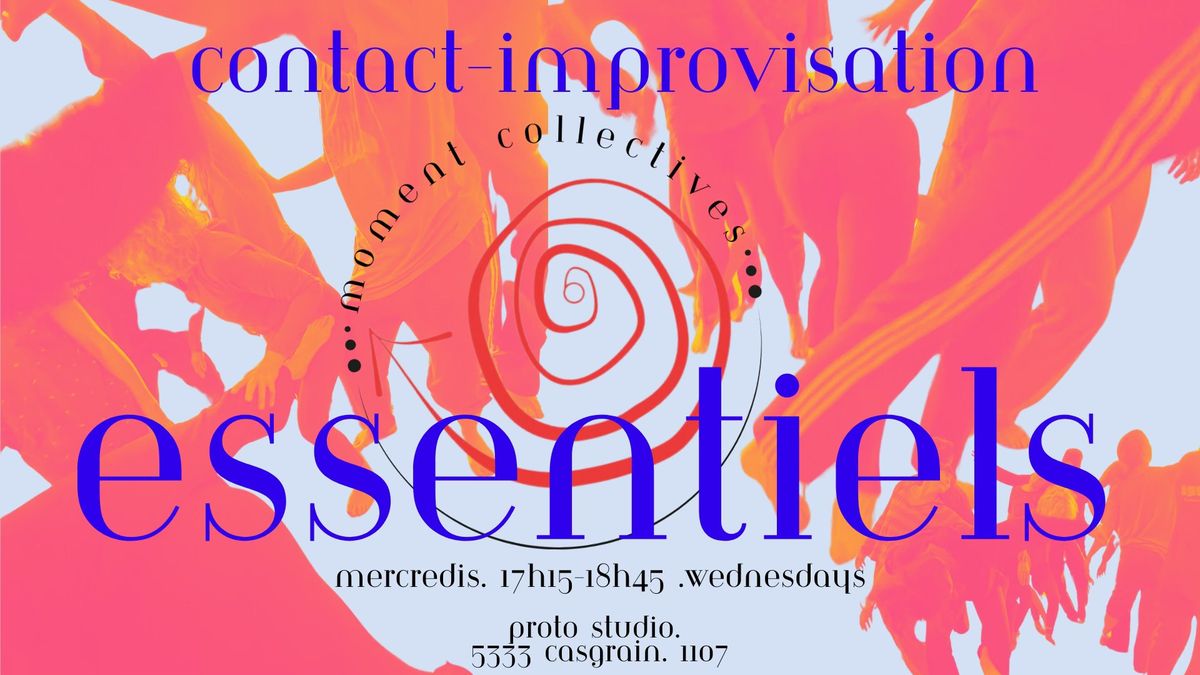 ESSENTIELS : ESSENTIALS Contact-Improvisation