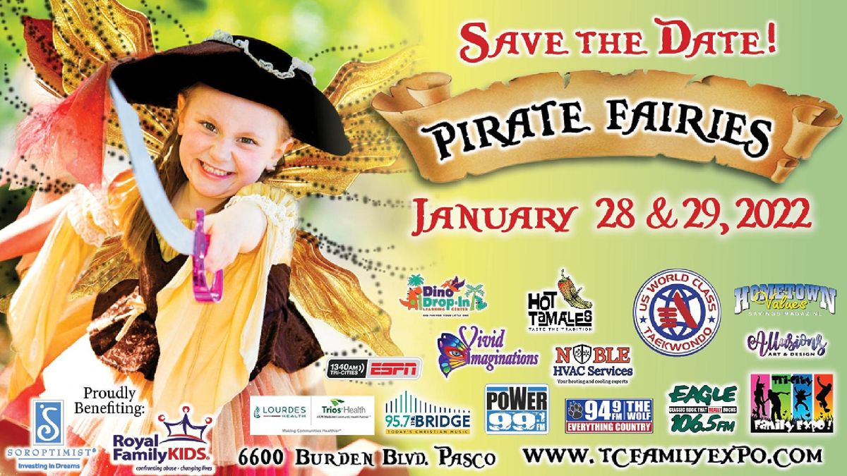 TriCity Family Expo 2022 Pirate Fairies, HAPO Center, Pasco, 28