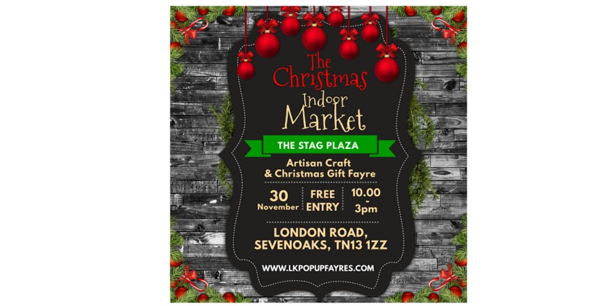 LK CHRISTMAS  ARTISAN CRAFT & GIFT FAYRE AT THE STAG PLAZA