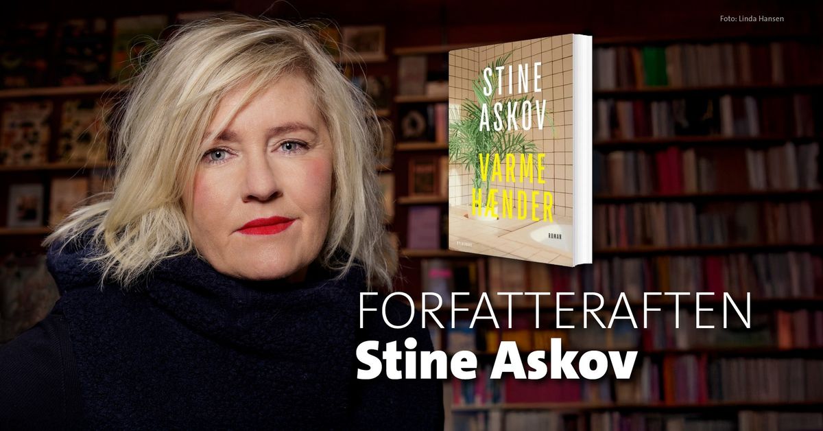 Forfatteraften med Stine Askov