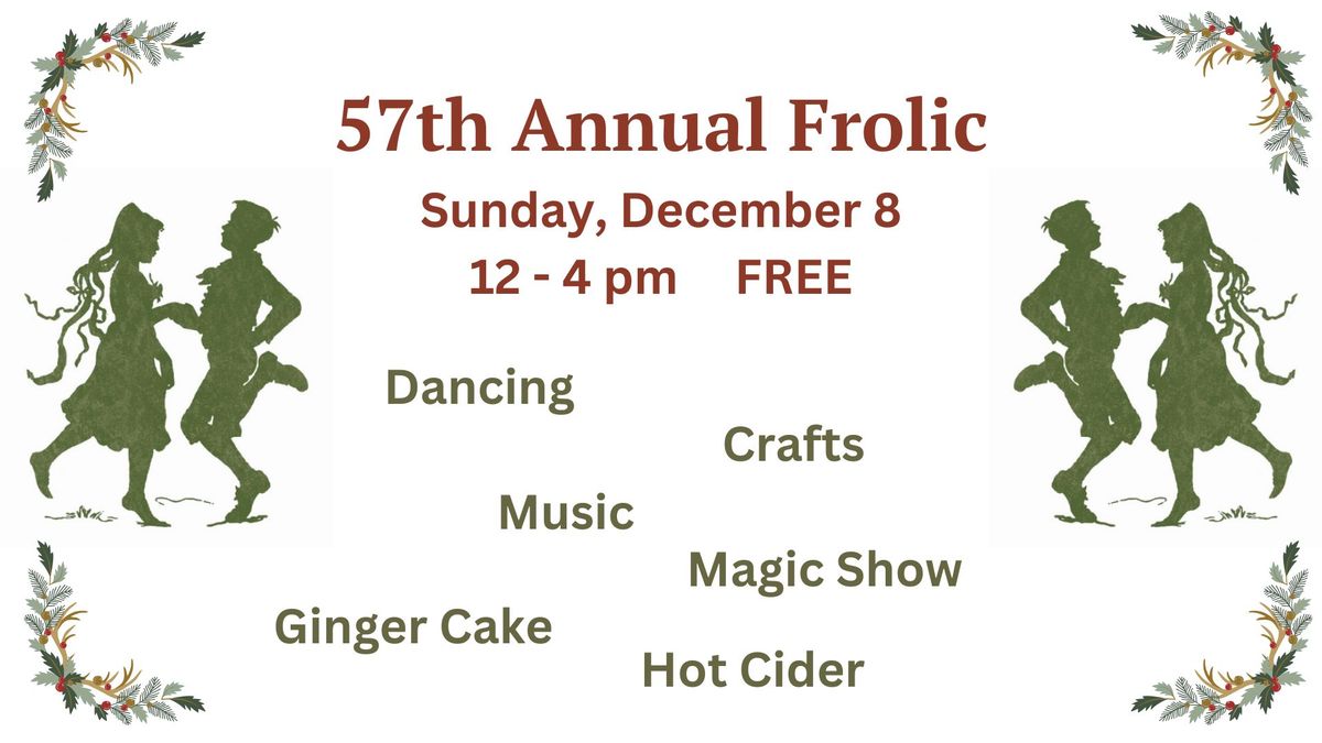 57TH ANNUAL FROLIC