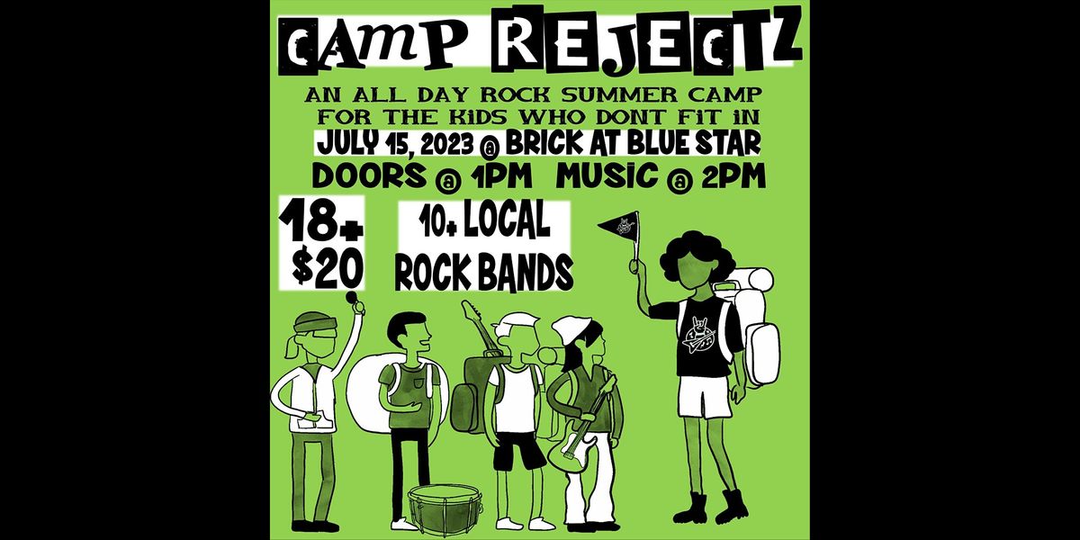 Camp Rejectz