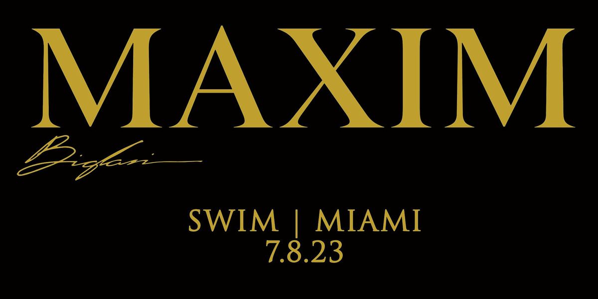 MAXIM Night Swim Miami Pool Party