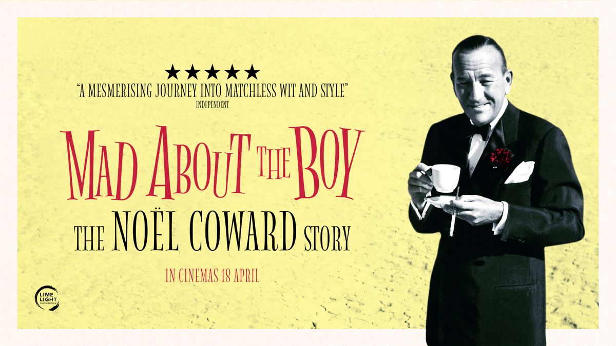 MAD ABOUT THE BOY: THE NO\u00cbL COWARD STORY