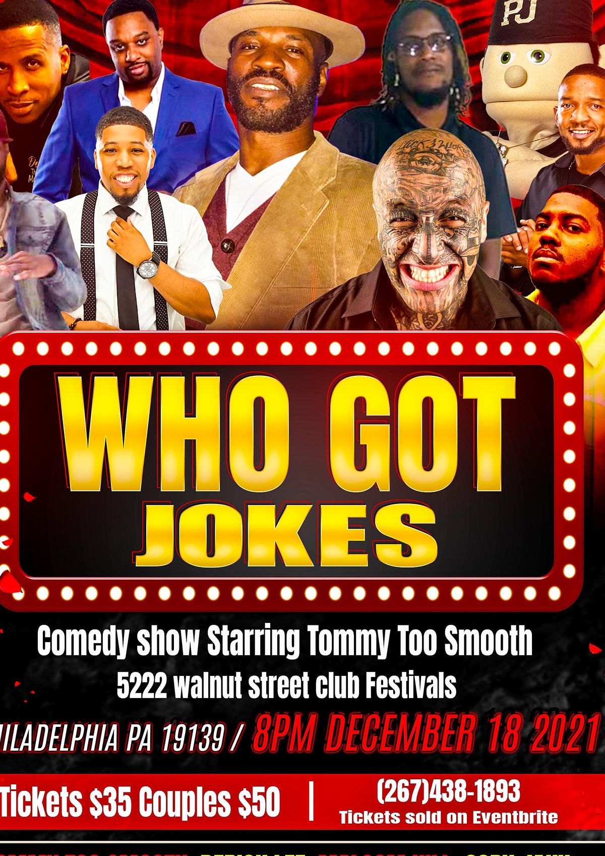 Comedy Show Who Got Jokes  Starring Tommy Too Smoov &Friends   267438-1893
