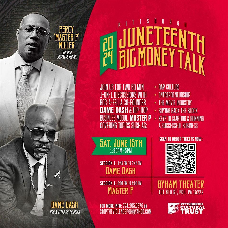 JUNETEENTH: Big Money Talk Summit | Featuring MASTER P + DAME DASH