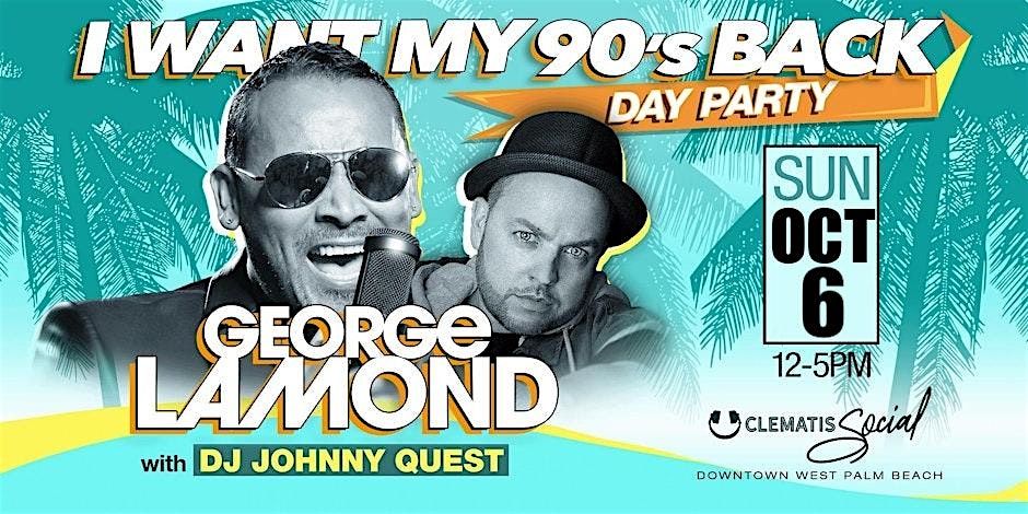 I Want My 90's Back: George Lamond & DJ Johnny Quest