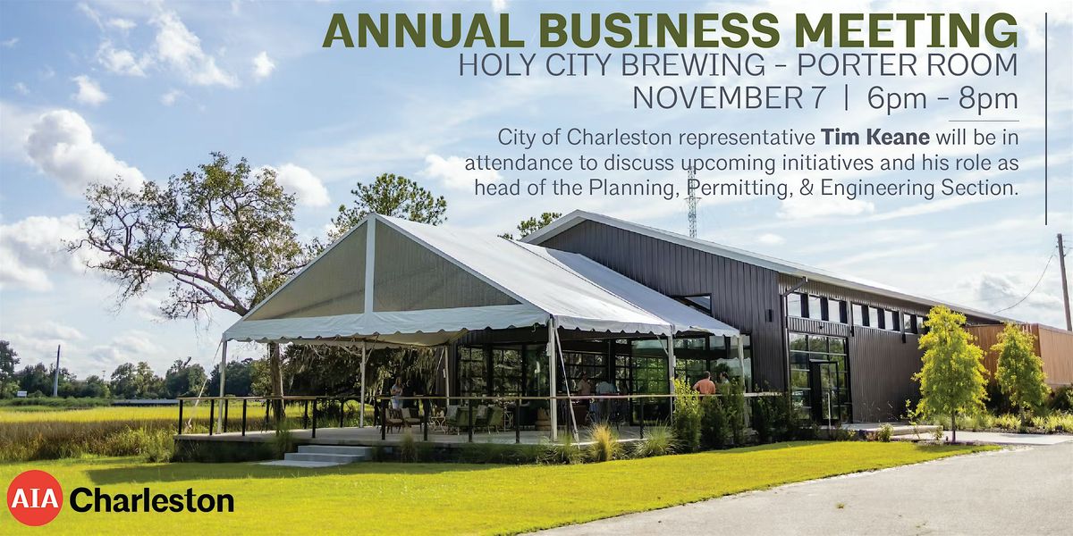 2024 Business Meeting + Social w\/ City of Charleston Permitting + Planning