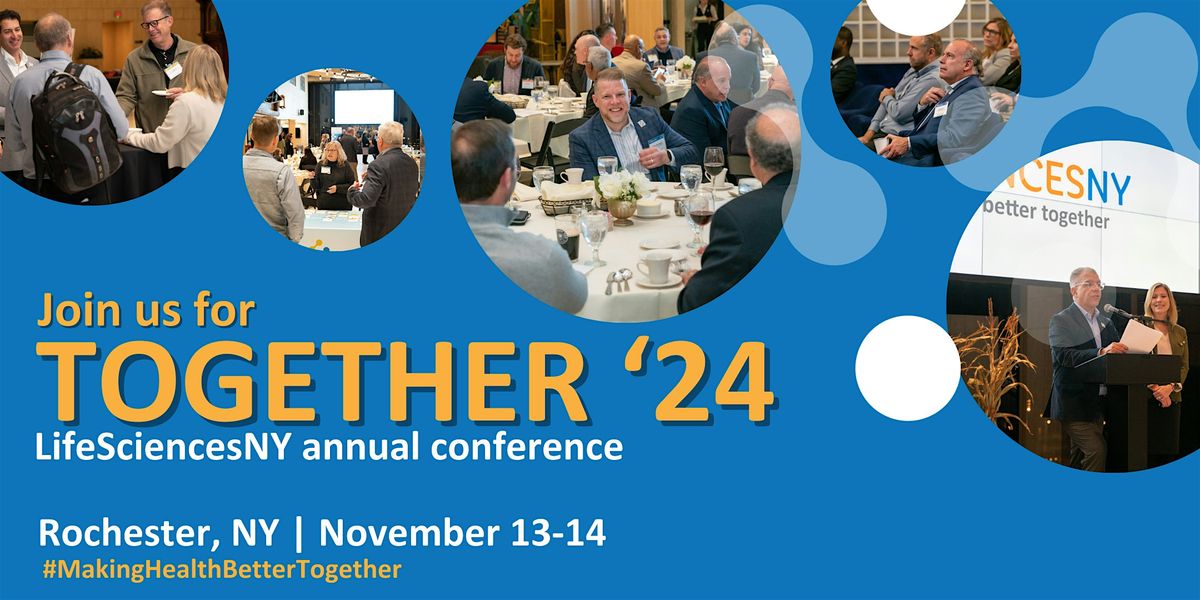 Together '24 - LifeSciencesNY Annual Award Dinner & Conference