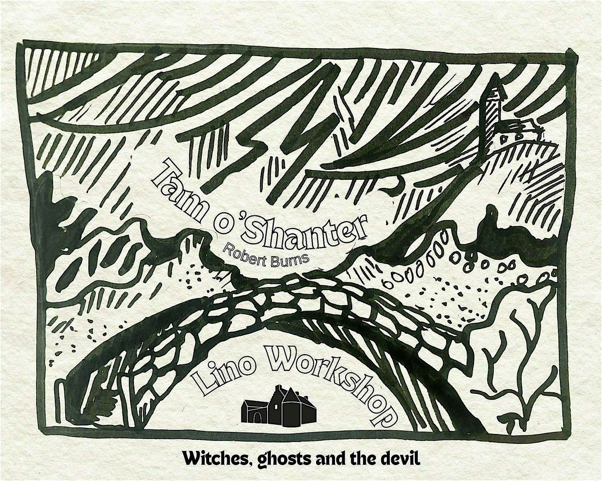 Tam o'Shanter Lino workshop: Witches, Ghosts and the Devil
