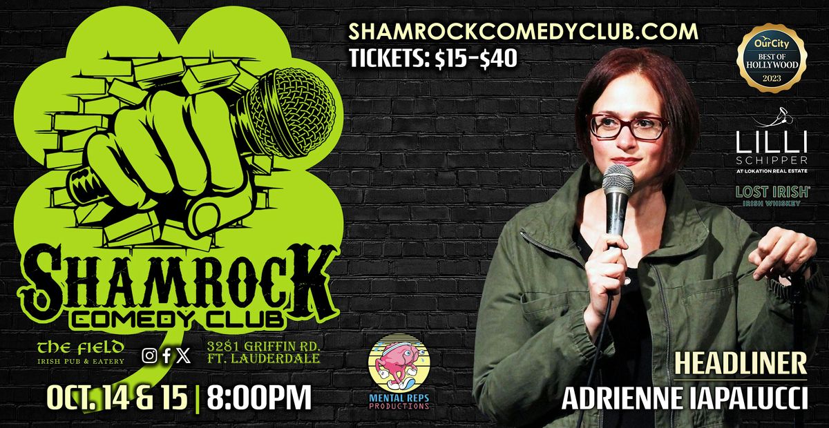 Shamrock Comedy Club w\/ Adrienne Iapalucci