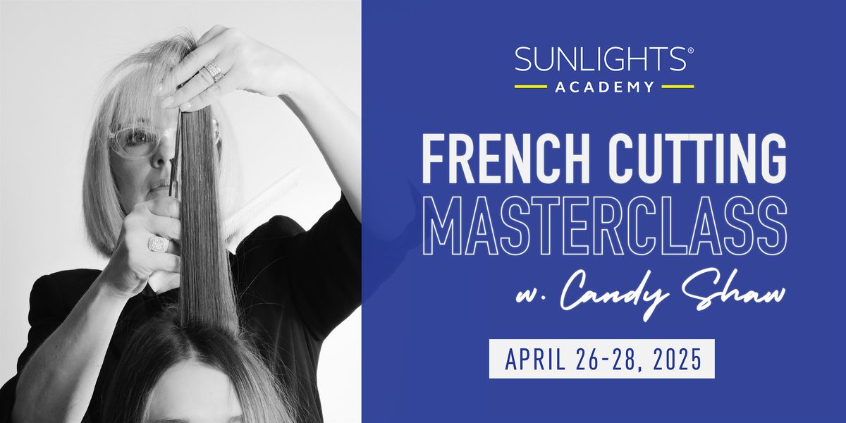 French Cutting Masterclass ft. Candy Shaw