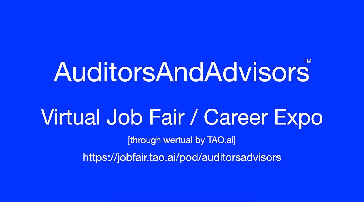 #Auditors and #Advisors Virtual Job Fair \/ Career Expo Event #Chicago #ORD