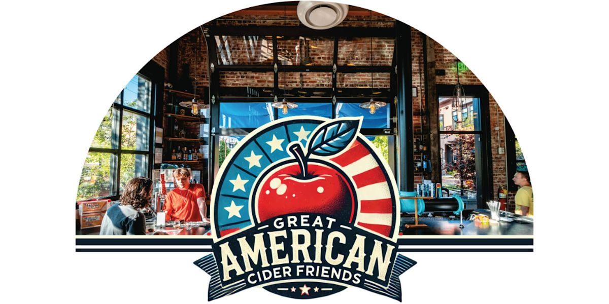 Great American Cider Friends Tap Takeover