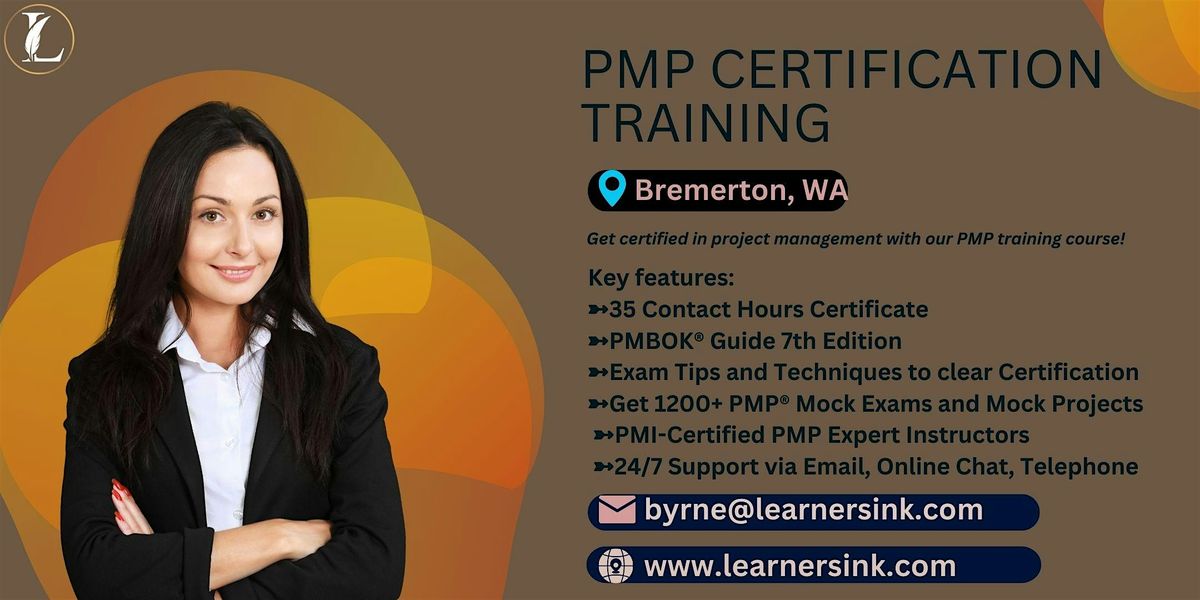 Increase your Profession with PMP Certification In Bremerton, WA