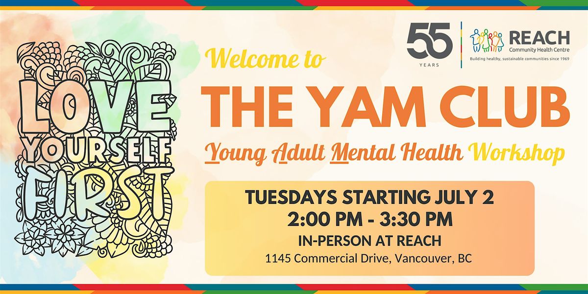 The YAM Club (Young Adults Mental Health Workshop)