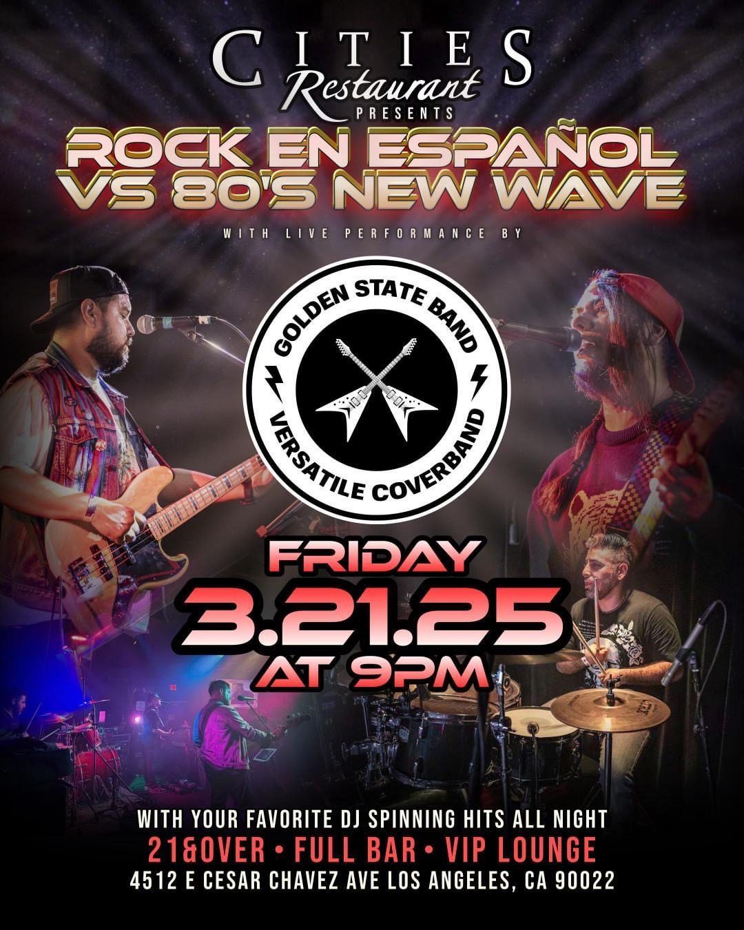 Cities Restaurant & Lounge: Rock en Espanol vs 80's New Wave 