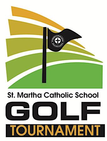 St. Martha Catholic School Golf Tournament 2023