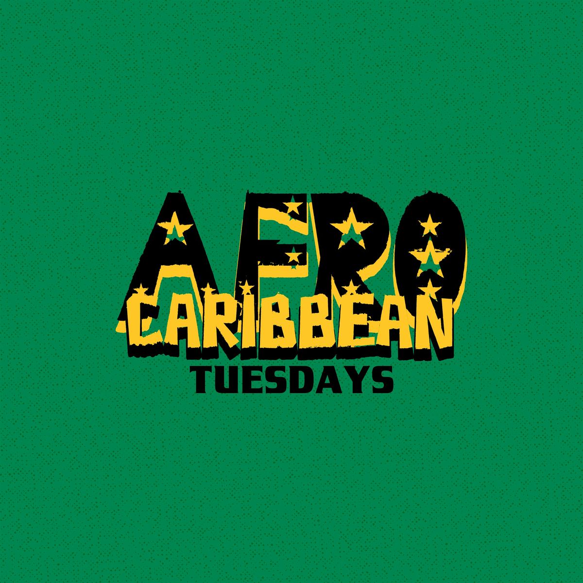 Afro Caribbean Tuesday