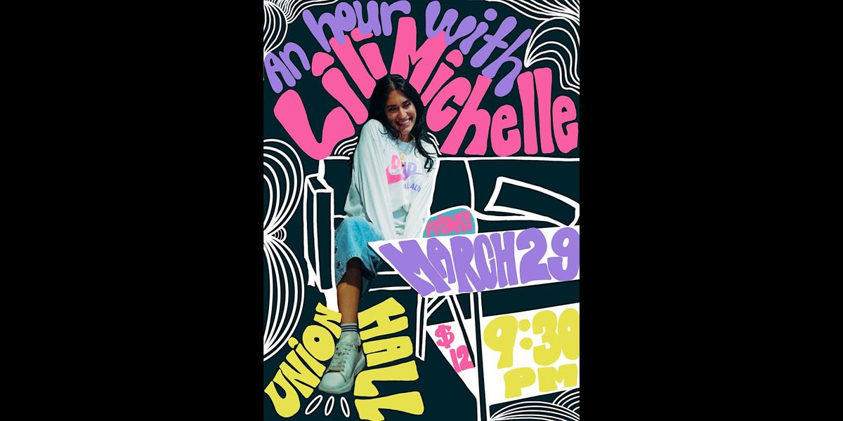 An Hour with Lili Michelle