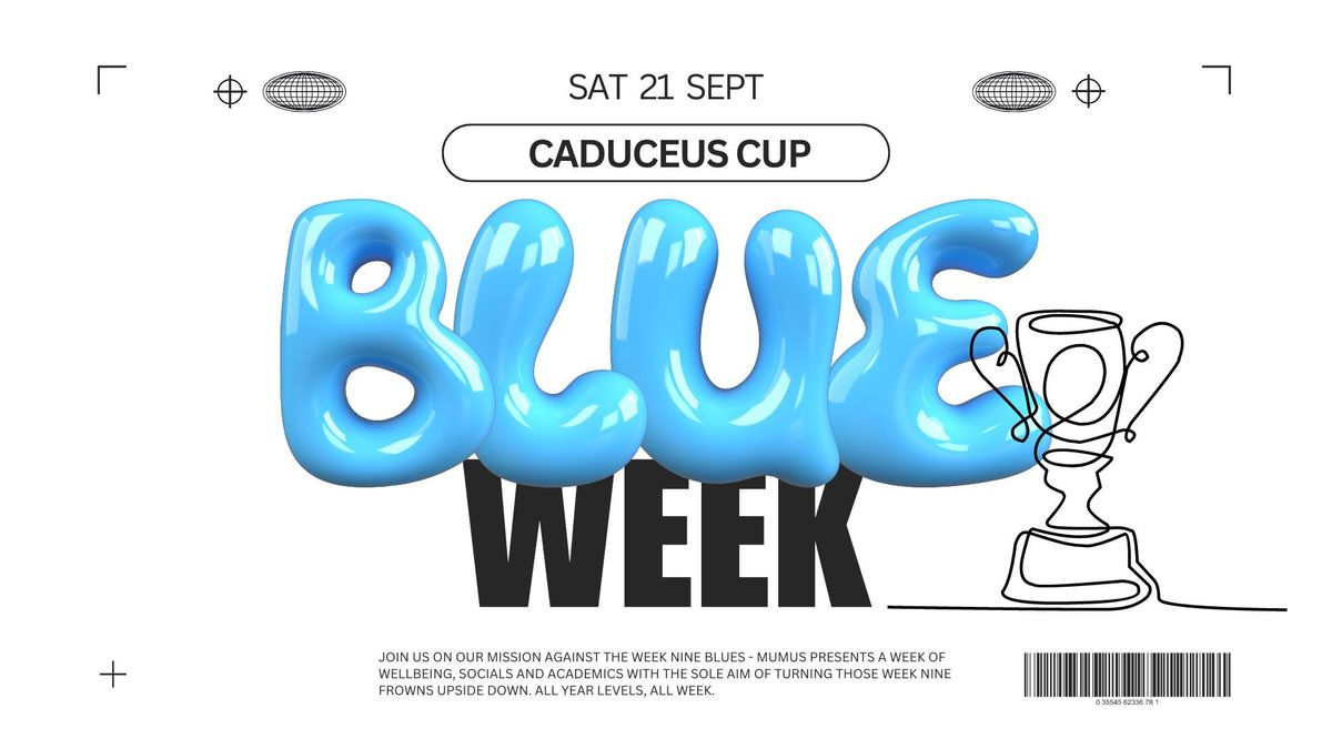 BLUE WEEK: Caduceus Cup