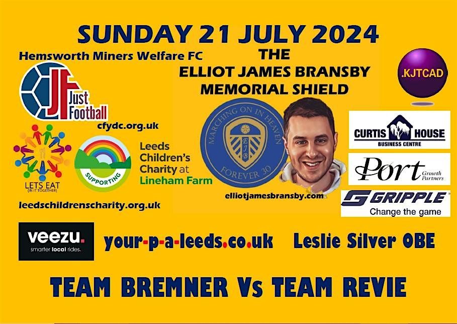 The 2024 Elliot James Bransby Memorial Shield  - TEAM BREMNER v TEAM REVIE