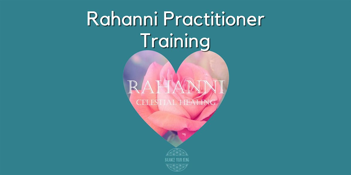 Rahanni Practitioner Training 3rd and 4th April