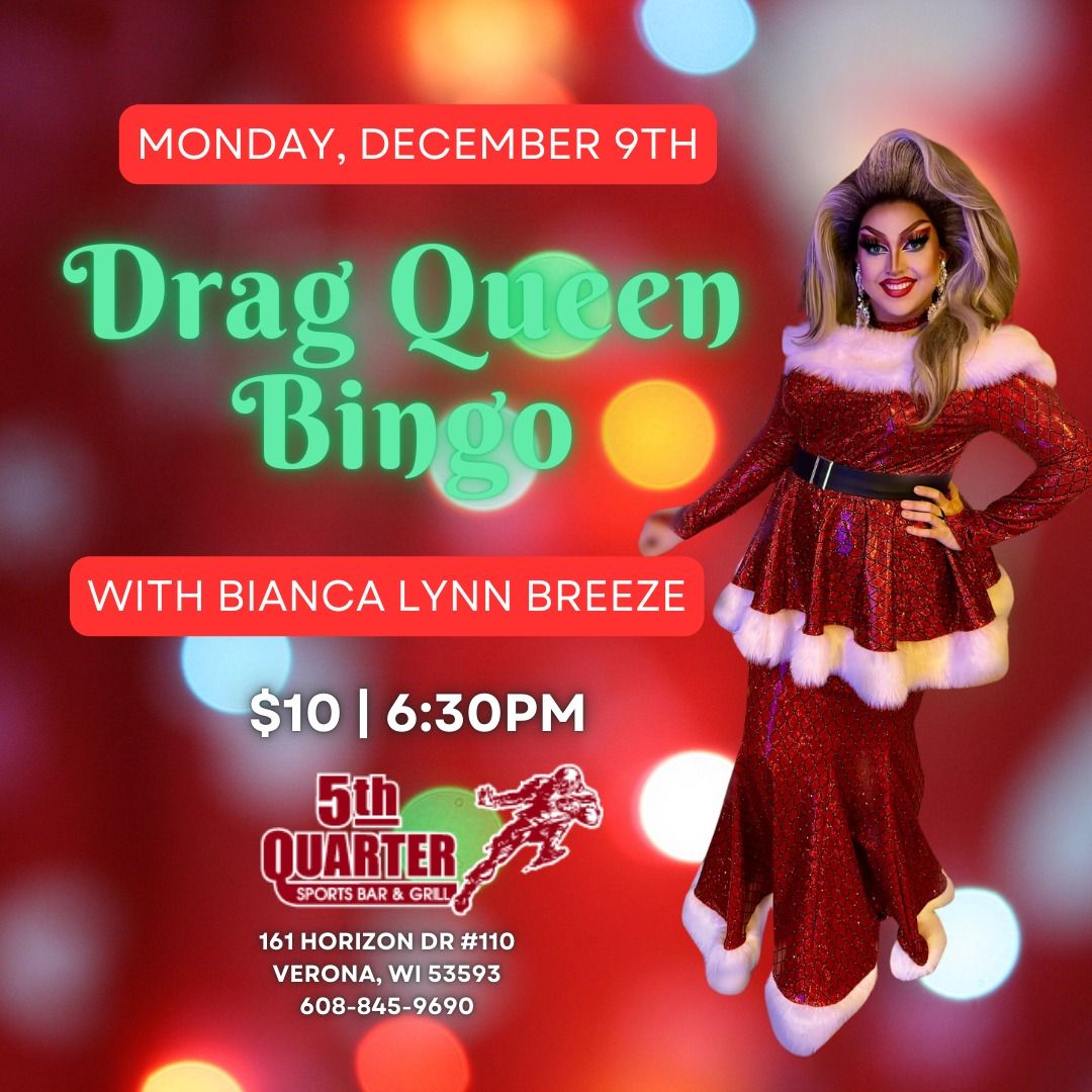 Drag Queen Bingo with Bianca Lynn Breeze