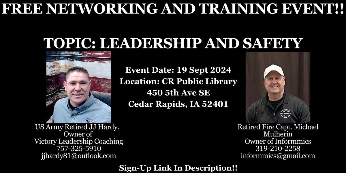 Leadership and Safety: Networking and Education
