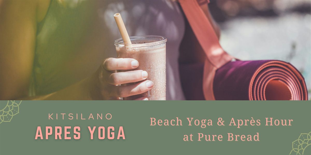 Kits Beach Yoga & Apr\u00e8s Hour