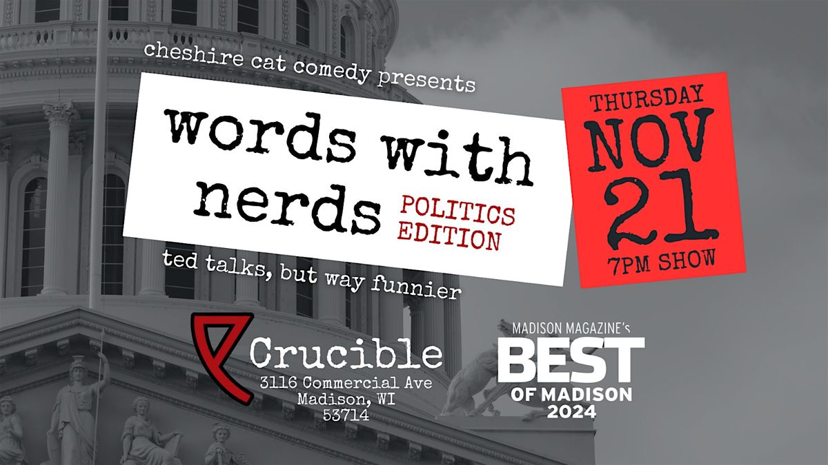 Words with Nerds: POLITICS EDITION