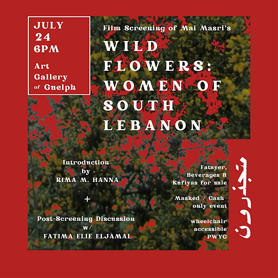 Film Screening - Wildflowers: Women of South Lebanon