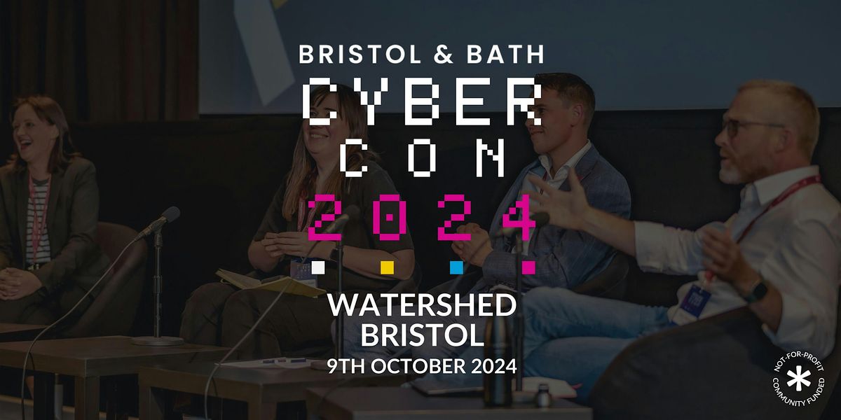 Bristol & Bath Cyber Conference