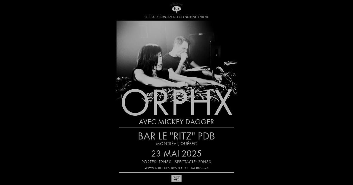 ORPHX - Montr\u00e9al