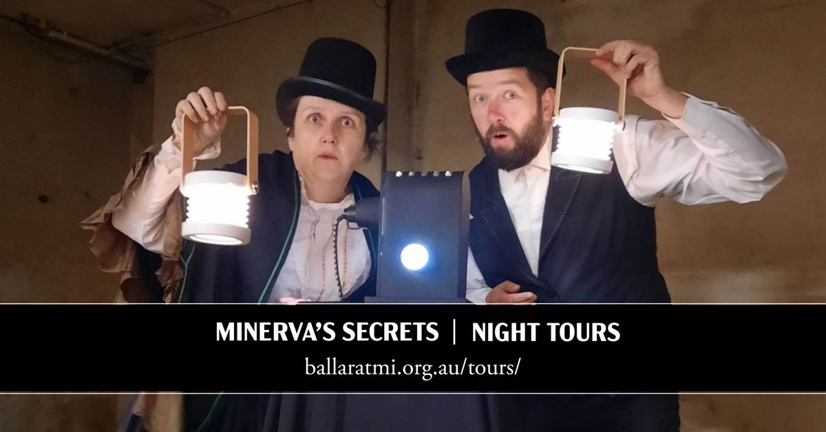 Minerva's Secrets | Night Tours