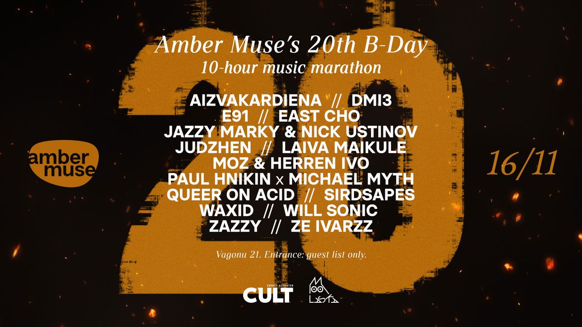 Amber Muse\u2019s 20th Anniversary \/ 16 Nov 