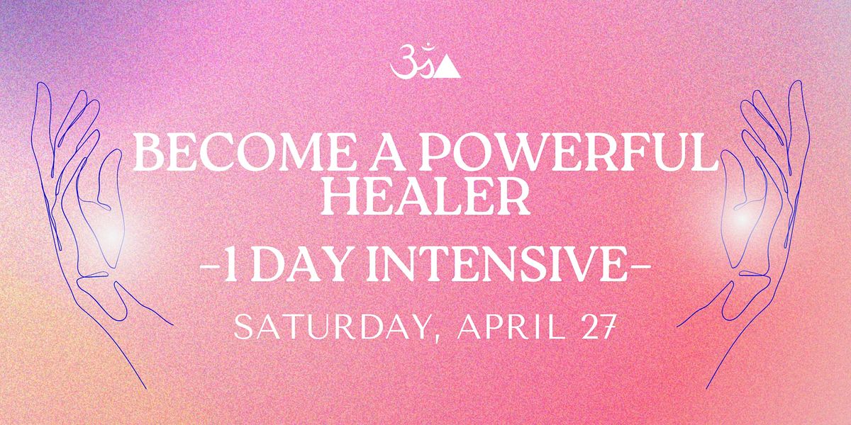 Become A Powerful Healer