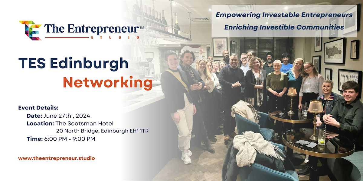 TES Edinburgh June Networking