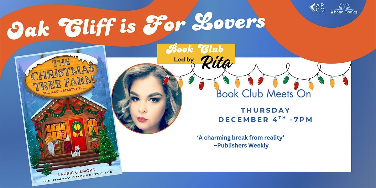 Oak Cliff Is For Lovers Book Club