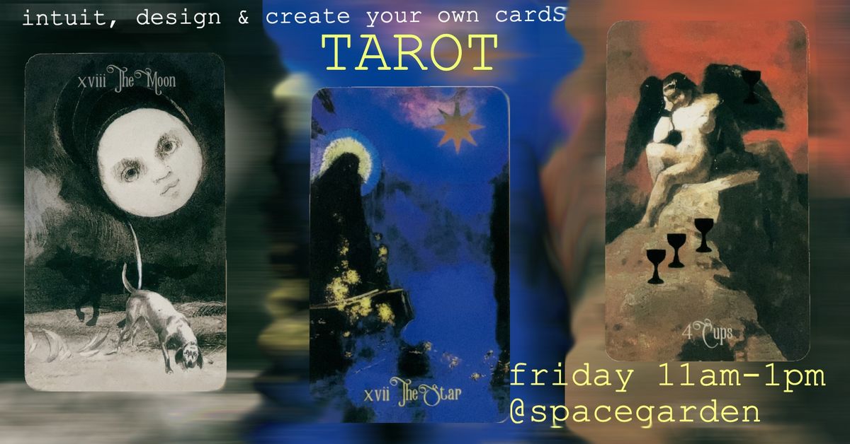 A Weekly Tarot Journey - Design & Create Your Own Tarot Cards