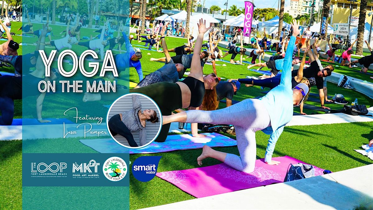 Free Yoga Fusion on the Main and MKT @ Las Olas Oceanside Park - Ftlbeach