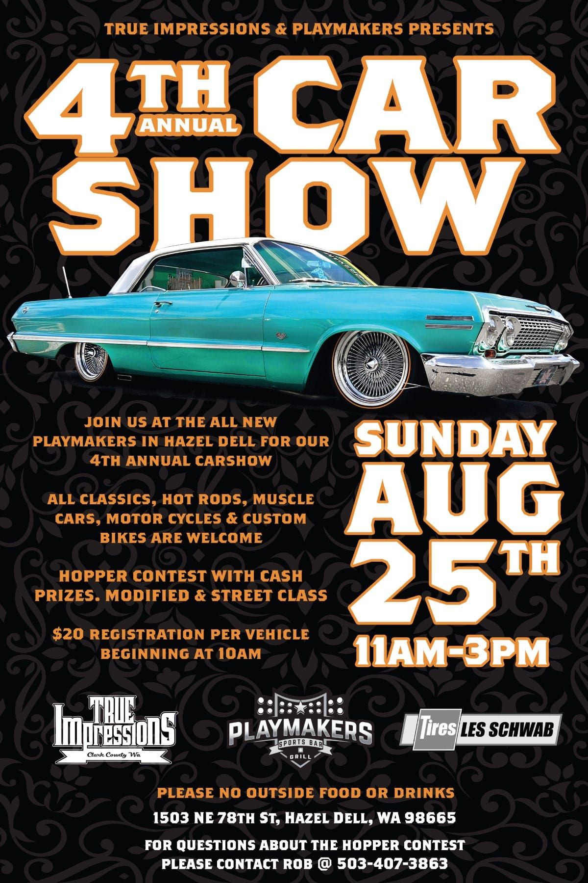 TRUE IMPRESSIONS CC AND PLAYMAKERS BAR and GRILL 4th ANNUAL CAR SHOW 