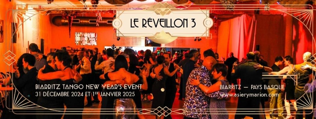 LE REVEILLON 3 - Biarritz