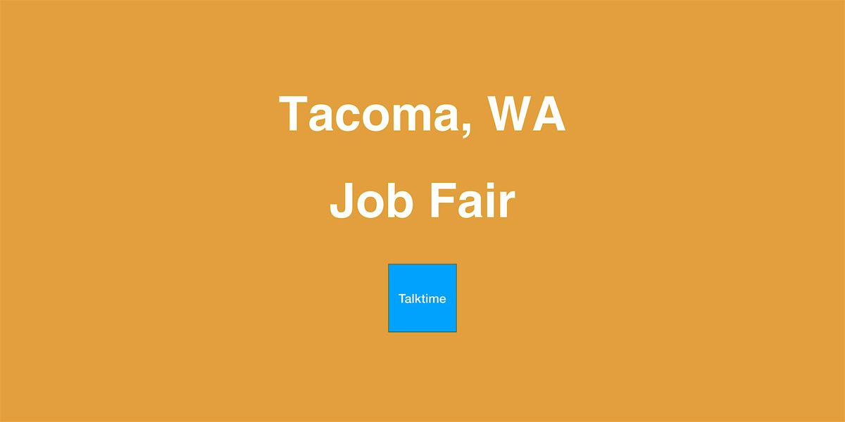 Job Fair - Tacoma