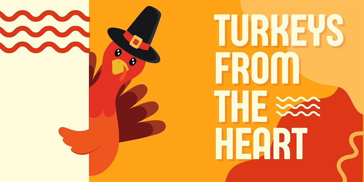 Turkeys From The Heart