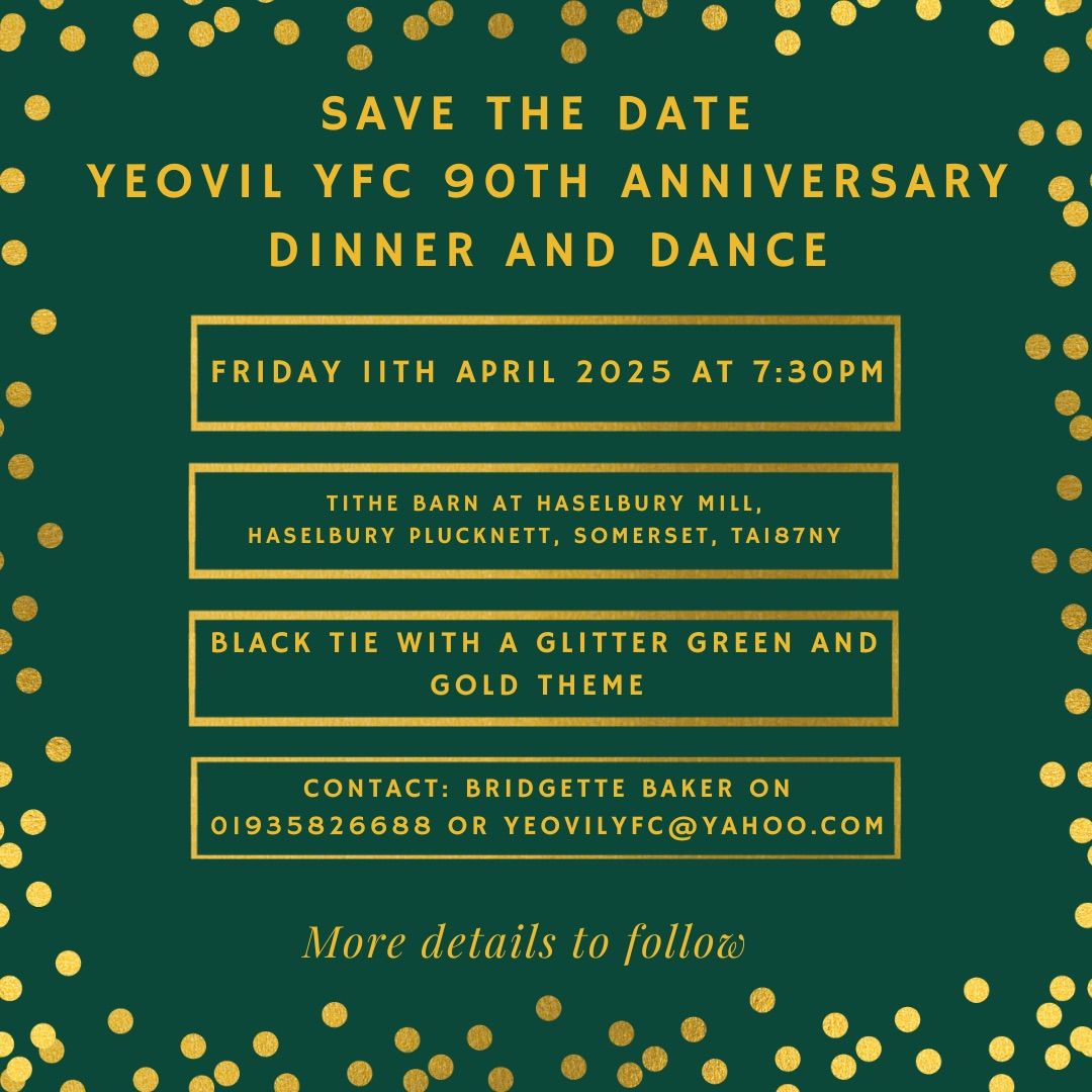 Yeovil Young Farmer\u2019s Dinner and Dance 