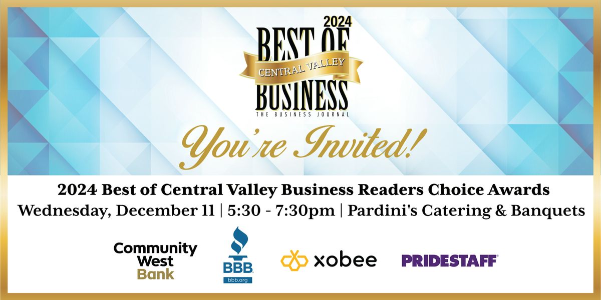 2024  Best of Central Valley Business Readers Choice Awards