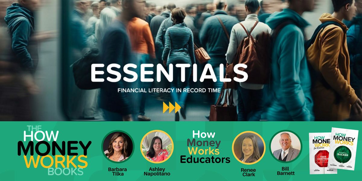 How Money Works - Essentials - a Free Workshop