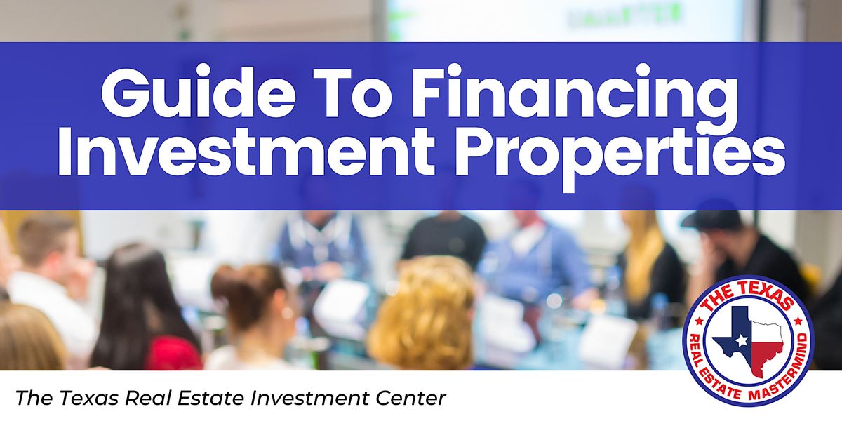 The Ultimate Guide to Financing Investment Properties